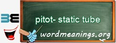 WordMeaning blackboard for pitot-static tube